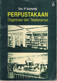 Perpustakaan Organisasi dan Tatakerjanya