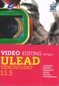 Video Editing Ulead Videostudio 11.5