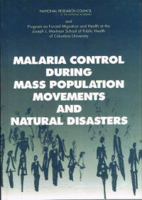 Malaria Control During Mass Population Movements And Natur