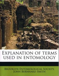 Explanation of Terms Used in Entomology