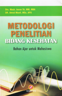 Metodologi Penelitian Bidang Kesehatan