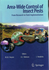 Area-Wide Control of Insect Pests From Research to Field Implementation