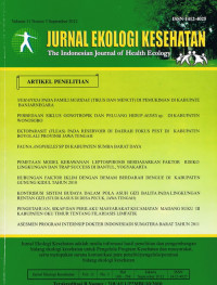 Jurnal Ekologi Kesehatan, The Indonesian Journal of helath Ecology Vol.11 No. 3 Sept 2012