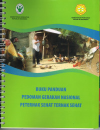 Buku Panduan, Panduan Gerakan Nasional, Peternak Sehat Ternak Sehat,