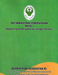 SOP Administrasi pemerintah Revisi I ( Bidang Program Kerjasama dan Jaringan Informasi)