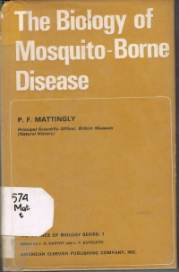 The Biologi of Mosquito-Borne Disease