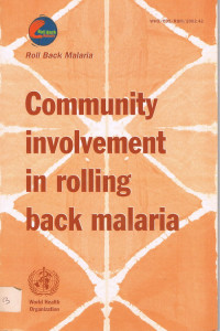 Community Involvement in Rolling Back Malaria