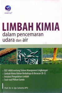 Limbah Kimia Dalam Pencemaran Udara dan Air