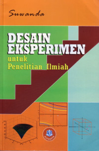 Desain Eksperimen Untuk Penelitian Ilmiah