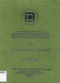 Skripsi : Kemampuan Ikan Mas (Cyprinus Carpio), Ikan Nila (Tilipia Nilotica) dan Ikan Cetul (Poecillia Reticulata) Memakan Larva Nyamuk Aedes Aegypti di Laboratorium