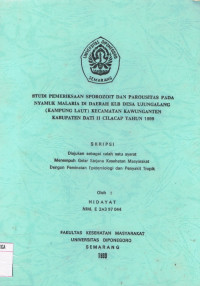 Skripsi : Studi Pemeriksaan Sporozoit dan Parousitas Pada Nyamuk Malaria di Daerah KLB Desa Ujungalang (Kampung Laut) Kecamatan Kawunganten Kabupaten Dati II CIlacap Tahun 1999