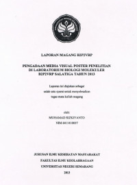 Laporan Magang B2P2VRP : Pengadaan Media Visual Poster Penelitian di Laboratorium Biologi Molekuler B2P2VRP Salatiga Tahun 2013