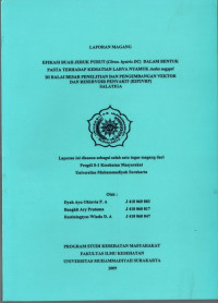 Efikasi Buah Jeruk Purut (Citrus. Hystrix DC) Dalam Bentuk Pasta Terhadap Kematian Larva Nyamuk Aedes Aegypti Di B2P2VRP Salatiga