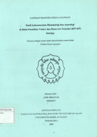 Laporan Praktek Kerja Lapangan Studi Laboratorium Mammalogi dan Acarologi di BAlai Penelitian Vektor dan Reservoir Penyakit Salatiga