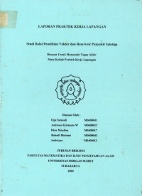 Laporan Praktek Kerja Lapangan Studi Balai Penelitian Vektor dan Reservoir Penyakit Salatiga C2