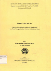 Pengaruh Berbagai Konsentrasi Ekstrak Eugenia Aromatika Terhadap Larva Nyamuk Culex Pipiens Instar III