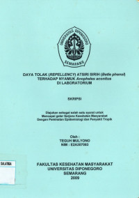 Skripsi: Daya Tolak (Repellency) Atsiri Sirih (Betle Phenol) Terhadap Nyamuk Anopheles Aconitus Di Laboratorium