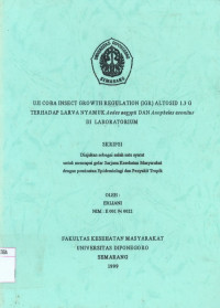 Uji Coba Insect Growth Regulation (IGR) Altosid 1.3 G Terhadap Larva Nyamuk Aedes Aegypti dan Anopheles Aconitus di Laboratorium