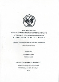 PENGADAAN MEDIA POSTER AGEN PENYAKIT YANG DITULARKAN OLEH VEKTOR Musca domestica DI LABOLATORIUM KOLONI LALAT DAN LIPAS