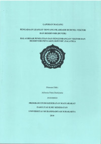 PENGADAAN LEAFLET TENTANG FILARIASIS DI DUNIA VEKTOR DAN RESERVOIR (DUVER) BALAI BESAR PENELITIAN DAN PENGEMBANGAN VEKTOR DAN RESERVOIR PENYAKIT (B2P2VRP) SALATIGA