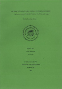UJI EFEKTIVITAS LARVASIDA EKSTRAK ETANOL DAUN SELEDRI (Apium graveolens) TERHADAP LARVA NYAMUK Aedes aegypti