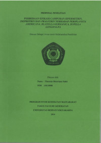 PERBEDAAN EFIKASI CAMPURAN SIPERMETRIN,IMIPROTRIN DAN PRALETRIN TERHADAP PERIPLANETA AMERICANA,BLATELLA GERMANICA,SUPELLA LONGIPALPA