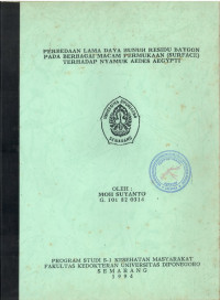 PERBEDAAN LAMA DAYA BUNUH RESIDU BAYGON PADA BERBAGAI MACAM PERMUKAAN (SURFACE) TERHADAP NYAMUK AEDES AEGYPTI