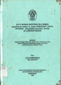 DAYA BUNUH EKSTRAK BIJI MIMBA (Azadiracta indica A. Juss) TERHADAP LARVA NYAMUK Anopheles aconitus Donitz DI LABOLATORIUM