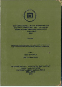 SKRIPSI: KEPADATAN LALAT Musca domestica PADA BERBAGAI WARNA FLY GRILL DI TEMPAT PEMBUANGAN SAMPAH KARANGREJO SEMARANG 2008