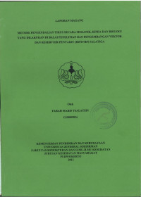 METODE PENGENDALIAN TIKUS SECARA MEKANIK,KIMIA DAN BIOLOGI YANG DILAKUKAN DI BALAI BESAR PENELITIAN DAN PENGEMBANGAN VEKTOR DAN RESERVOIR PENYAKIT (B2P2VRP) SALATIGA