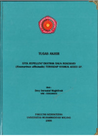 Tugas Akhir: Efek Repellent Ekstrak Daun Rosemary (Rosmarinus Officinalis) terhadap Nyamuk Aedes Sp
