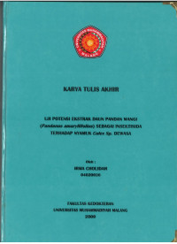 Karya Tulis Akhir: Uji Potensi Ekstrak Daun Pandan Wangi (Pandanus Amaryllifolius) sebagai Insektisida terhadap Nyamuk Culex Sp. Dewasa