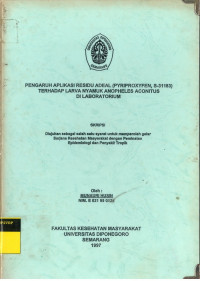 Pengaruh Aplikasi Residu Adeal (Pyriproxyfen, S-31183) terhadap Larva Nyamuk Anopheles Aconitus di Laboratorium