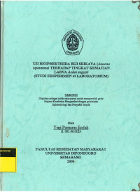 Skripsi: Uji Bioinsektisida Biji Srikaya (Annona squamosa) Terhadap Tingkatan Kematian Larva Aedes aegypti (Studi Eksperimen di Laboratorium)