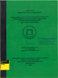 Laporan Magang: Penggunaan ABD (Alat Pelindung Diri) pada Pemeliharaan Koloni Lalat dan Lipas di Laboratorium B2P2VRP Salatiga Tahun 2006