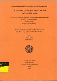 Laporan Magang: Potensi Ekstrak Biji Pepaya Sebagai Larvasida Alami