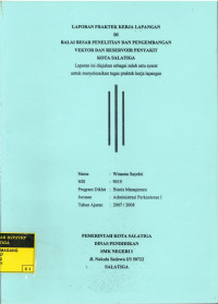 Laporan Praktek Kerja Lapangan di Balai Besar Penelitian dan Pengembangan Vektor dan Reservoir Penyakit Kota Salatiga