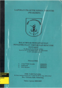 Laporan Praktek Kerja Industri (Prakerin) Balai Besar Penelitian dan Pengembangan Vektor dan Reservoir Penyakit