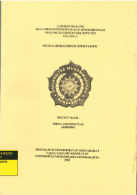 Laporan Magang: Balai Besar Penelitian dan Pengembangan Vektor dan Reservoir (B2P2VRP) Salatiga Studi Laboratorium Insektarium