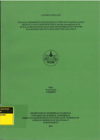 Laporan Magang: Tinjauan Deskriptif Pengendalian Biologi Anopheles aconitus Menggunakan Bioinsektisida Bacillus thuringiensis H-14 di Balai Besar Penelitian dan Pengembangan Vektor dan Reservoir Penyakit (B2P2VRP) Salatiga