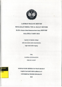 Laporan Magang: Pengadaan Media Visual Bagan Metode Elisa (Enzym Linked Immunosorbent Assay) B2P2VRP Salatiga Tahun 2013