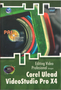 PAS Editing Video Profesional dengan Corel Ulead VideoStudio Pro X4