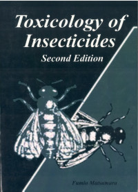 Toxicology of Insecticides Second Edition