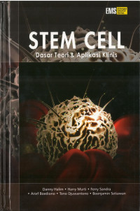 Stem Cell: Dasar Teori & Aplikasi Klinis