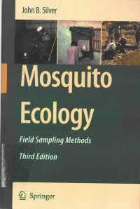 Mosquito Ecology: Field Sampling Methods Third Edition