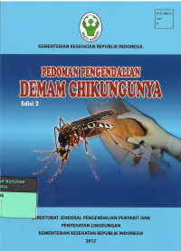 Pedoman Pengendalian Demam Chikungunya Edisi 2