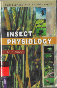 Encyclopaedia of Entomology - 3 : Insect Physiology