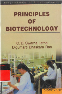 Encyclopaedia of Biotechnology - 1 : Principles of Biotechnology