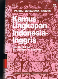 Kamus Ungkapan Indonesia Inggris