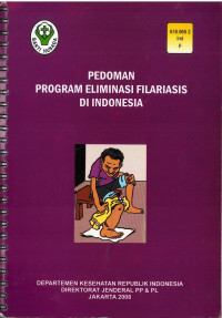 Pedoman Program Eliminasi Filariasis di Indonesia